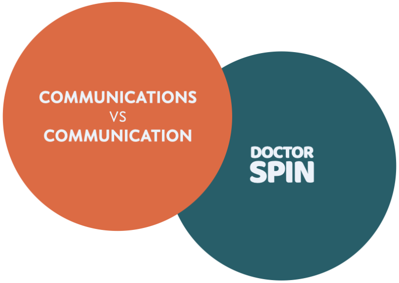 Communications vs Communication - Doctor Spin - The PR Blog