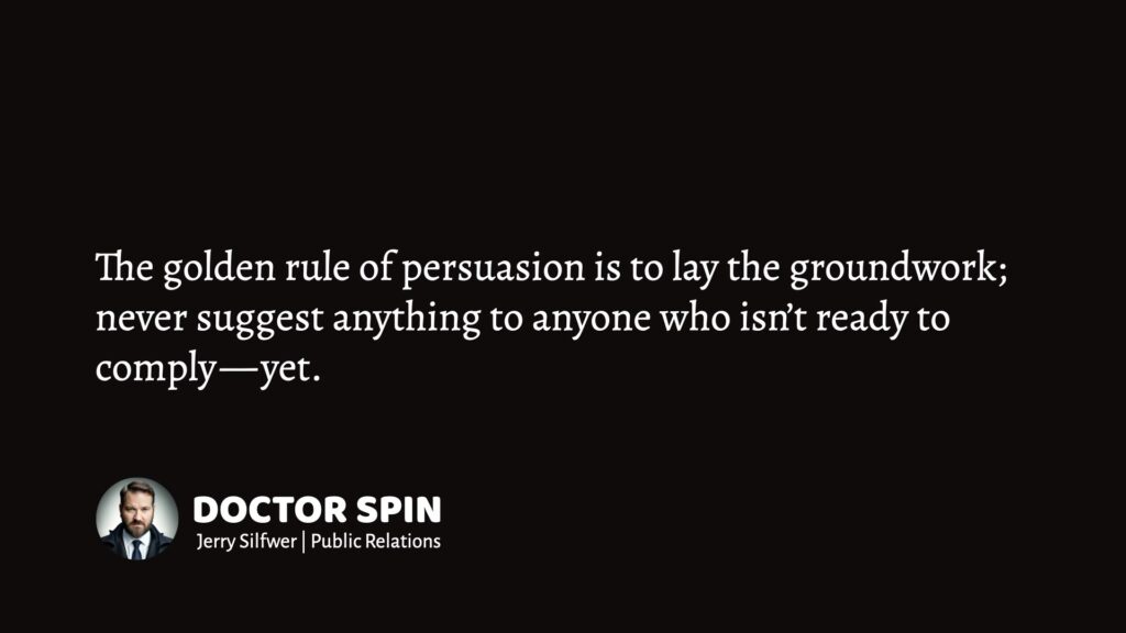 The golden rule of persuasion.