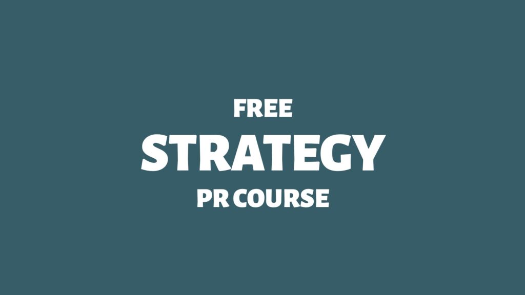 Free Strategy PR Course - Doctor Spin - Public Relations Blog