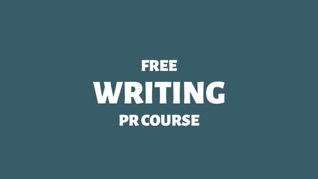 Free Writing PR Course - Doctor Spin - Public Relations Blog